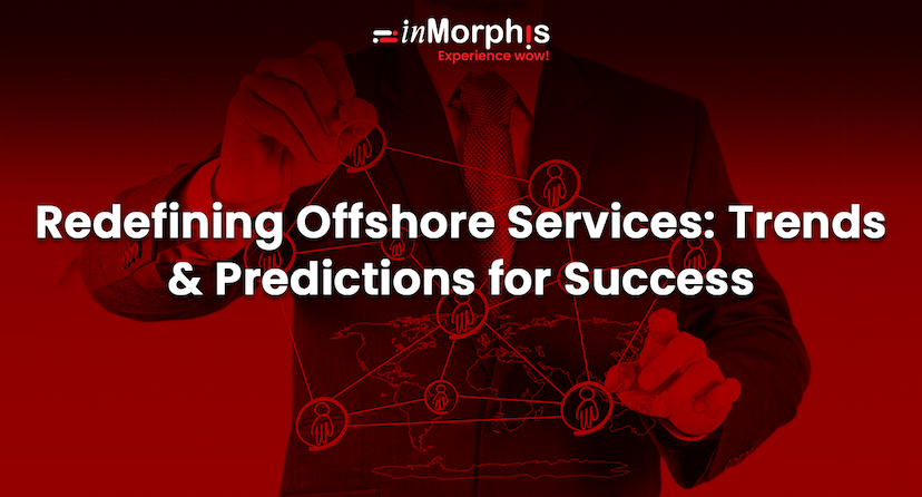 Redefining Offshore Services: Trends and Predictions for Success 