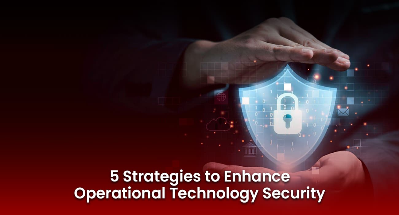 Ot Security Operations 5 Strategies to Enhance OT Security | inMorphis