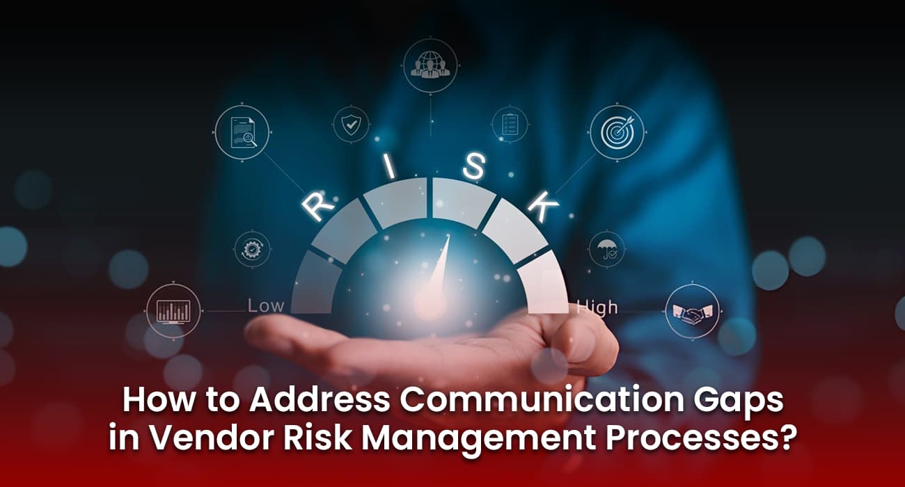 Solving vendor risk management communication gaps| inMorphis